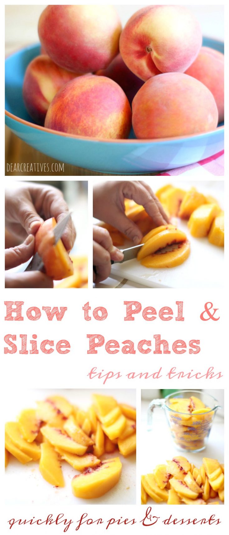 How To Peel Peaches Slice Peaches Easily Quickly For Pies Desserts