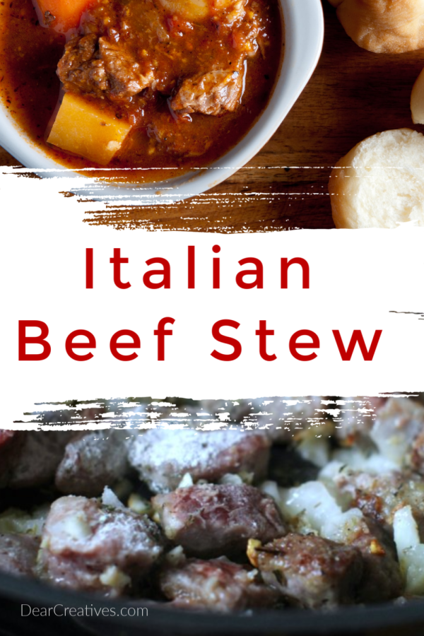 Italian Beef Stew - The perfect stew for fall_winter dinners. Easy to make, cook and spoon over noodles, rice or serve with bread. DearCreatives.com