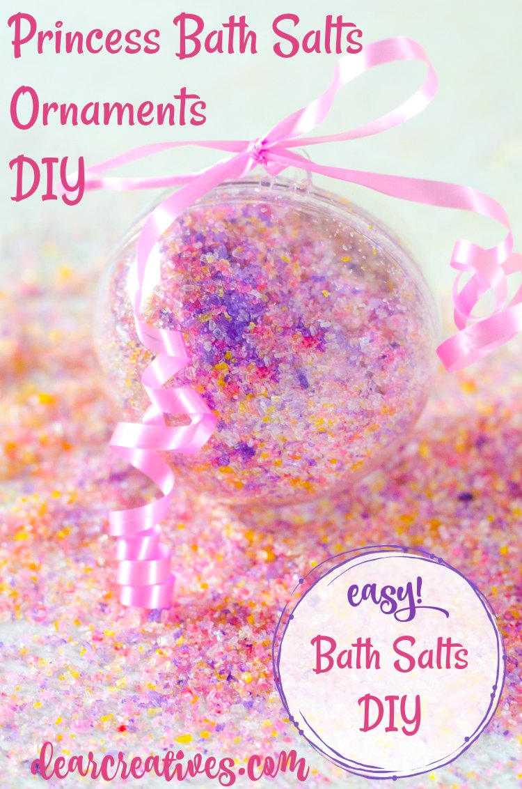 Princess Ornament Bath Salts This is a DIY bath salt recipe for girly bath salts you can add to an ornament for a handmade Christmas, bridal or baby shower, or party gift. See this beauty bath salt recipe and resources. I love this and so will you! DearCreatives.com