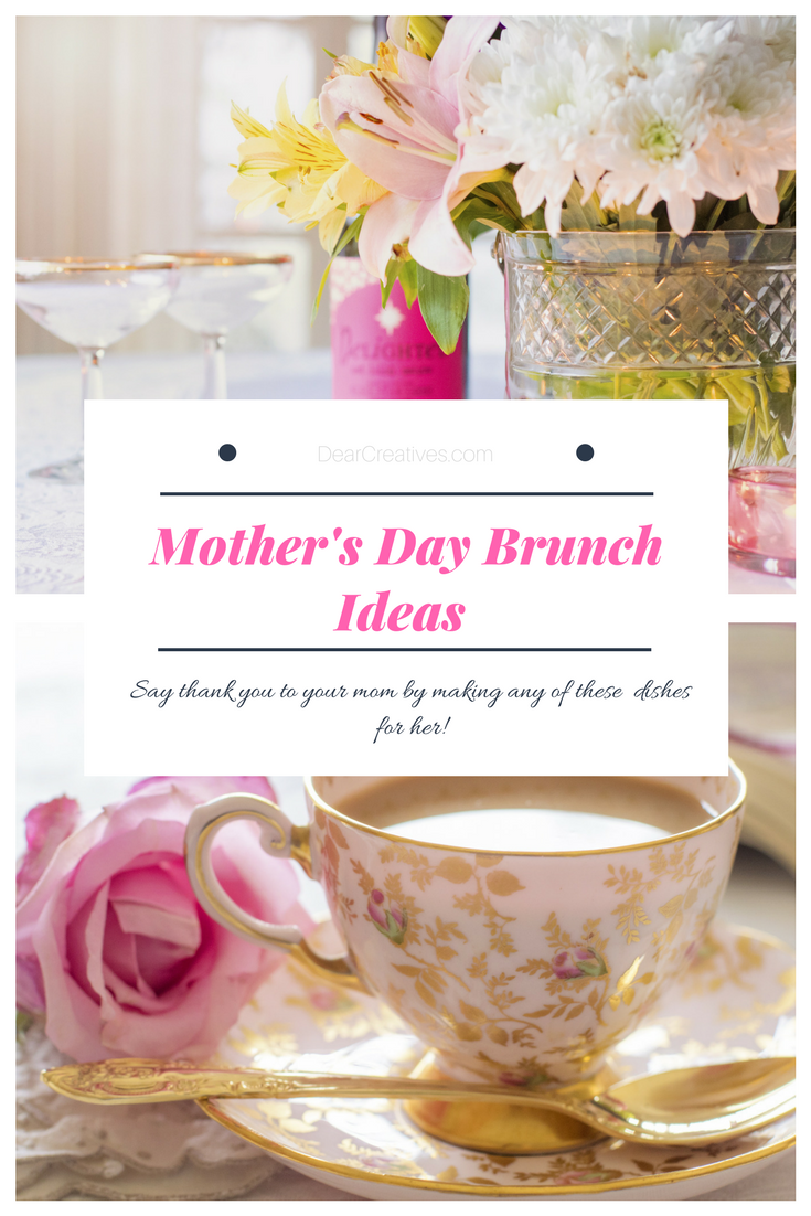 Mother's Day Brunch Ideas Some of our favorite recipes, drinks, and brunch menu planning ideas you can find. #brunch #mothersdaybrunch 