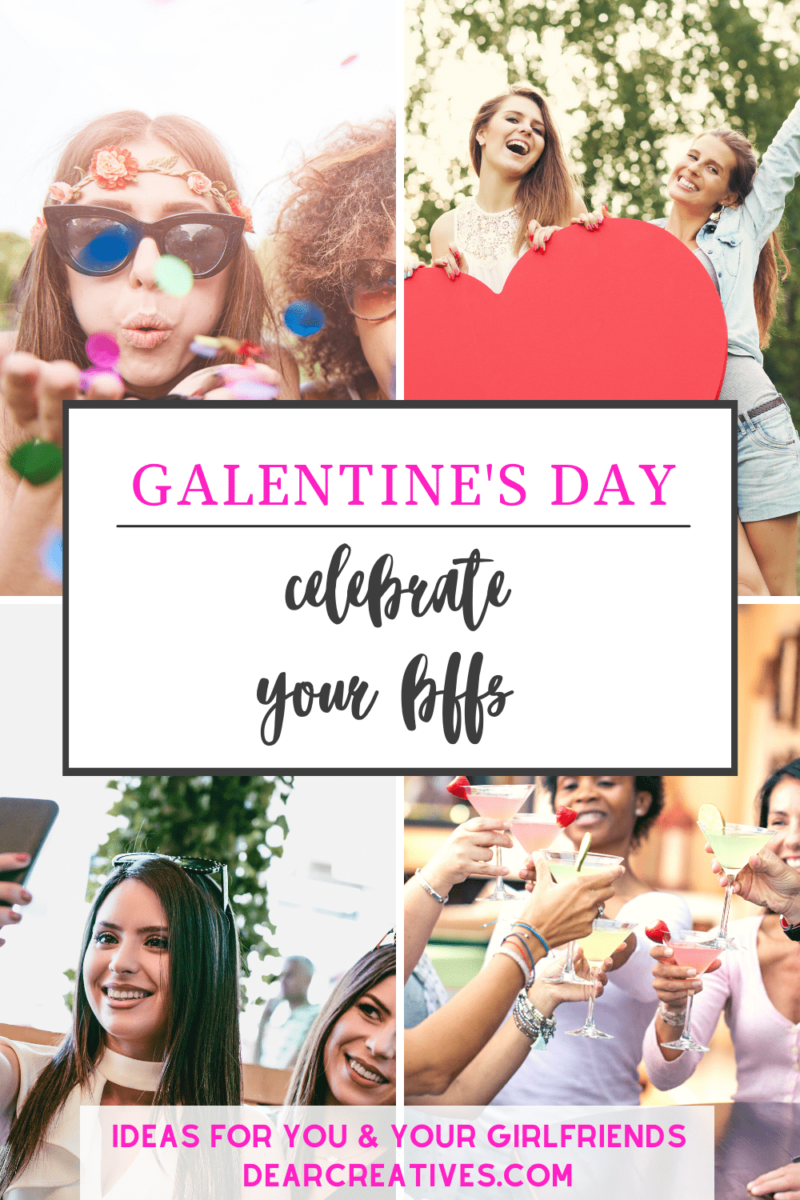 Galentine's Day Ideas To Celebrate Your Girlfriends! - Dear Creatives