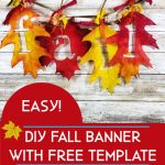 Fall Banner - How to make a simple fall banner. This fall craft is so easy and comes with a printable template to help with cutting the letters for the banner. DearCreatives.com