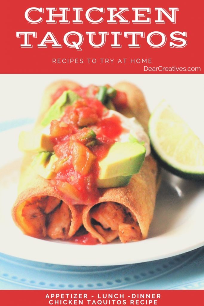 Chicken Taquitos - Recipe - Make chicken taquitos for lunch, dinner or an appetizer. they are easy to prepare with this step by step recipe. © DearCreatives.com