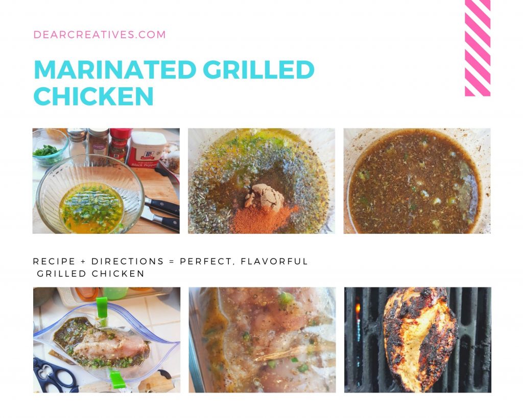 MARINATED GRILLED CHICKEN = Recipe plus instructions = Easy to make ahead of time, marinate and grill the chicken. DearCreatives.com