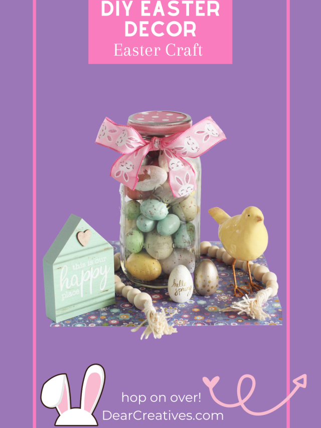 DIY Easter Decor – Mason Jar Craft