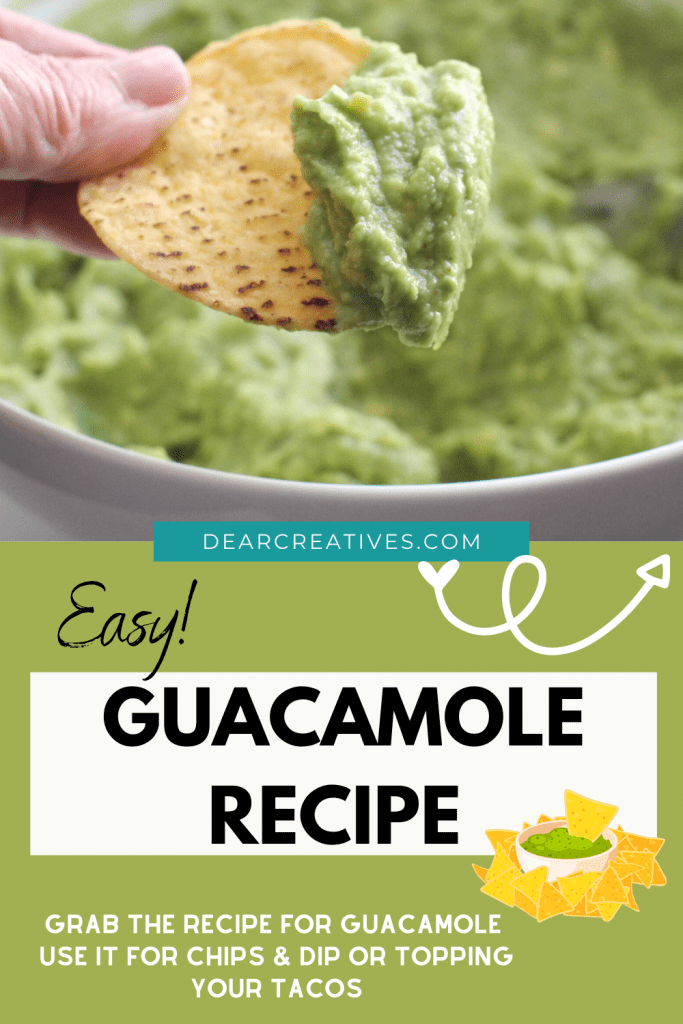 Easy Guacamole Recipe - A simple, delicious and flavorful homemade guacamole. DearCreatives.com