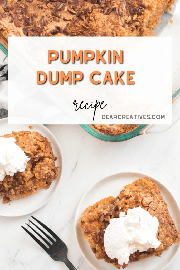 Pumpkin Dump Cake Recipe - Easy recipe with 4 steps and uses a yellow cake mix, pumpkin puree... Print the recipe for this pumpkin cake at DearCreatives.com