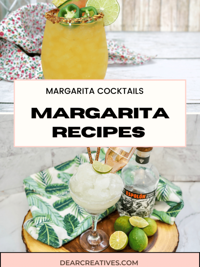 Margarita Recipes - Delicious, easy to make - Blended, Frozen, Mixed up, Shaken, Stirred - Make Margaritas at home with this growing list of cocktail recipes for Margaritas! Get a recipe, print it, and enjoy a Margarita! DearCreatives.com