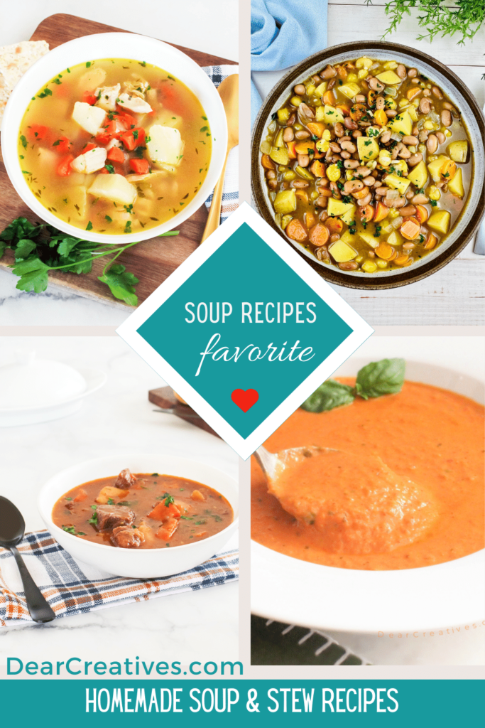 Soup Recipes - Are you looking for something warm to cook Make any of these soup recipes and stew recipes. Easy, delicious soups with meat and soups with no meat - Which soup will you cook? DearCreatives.com 