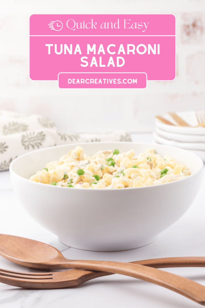 Quick and Easy Tuna Macaroni Salad - DearCreatives.com