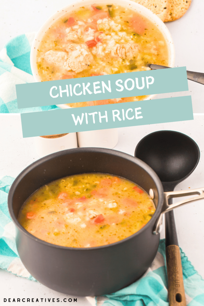 Chicken Soup With Rice Stovetop Chicken Soup that is comforting and delicious. Print the recipe - DearCreatives.com