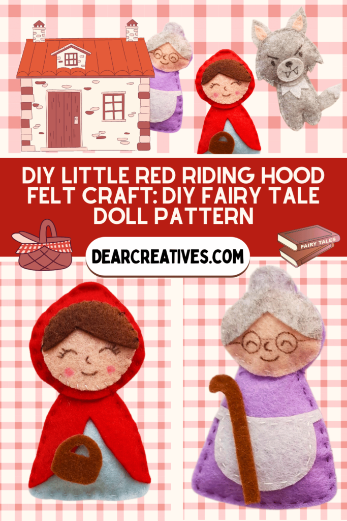 DIY Fairy Tale Doll Pattern & Craft Little Red Riding Hood, Grandma, Wolf... Get the PDF & Instructions at DearCreatives.com