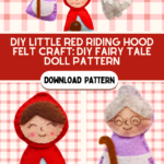 DIY Little Red Riding Hood Felt Craft DIY Fairy Tale Doll Pattern - DearCreatives.com