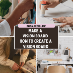 Make a Vision Board - How to create a vision board digital or collage. Easy DIY tips and ideas, where to find images... Find out more DearCreatives.com